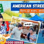 🚚🍜ஒரே இடத்தில் 4 நாட்டு உணவு வகைகள் | American Street Food Truck | Food Series | USA Tamil VLOG