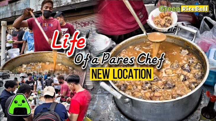 Life of Pares a day in New Location｜WALASTIK PARES｜Eye｜Skin｜Isaw｜Filipino Street Food【GreenRiceBall】