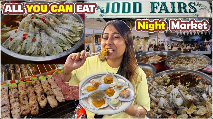 All You can eat at Jodd Fair’s Night Market | Bangkok Best Food | Thailand Food Series Episode-8
