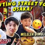 HUNTING STREET FOOD DI DOTONBORI OSAKA! | Waseda Boys Sakura Trip #2