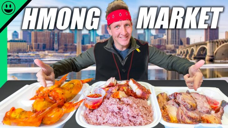 Hmong Food Market Tour!! Asia’s Secret Cuisine Without a Country!!