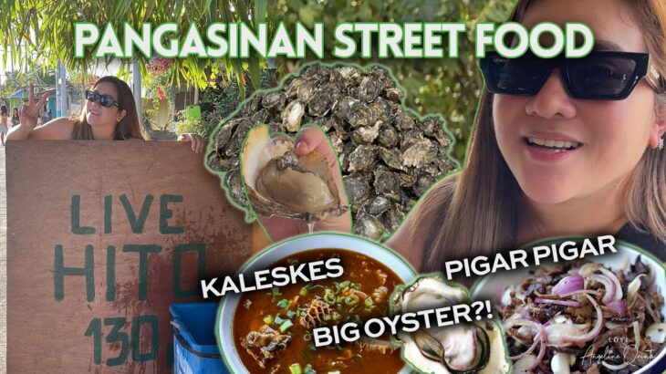 Famous Street Food “PIGAR-PIGAR” in Pangasinan + Fresh Talaba! | Love Angeline Quinto