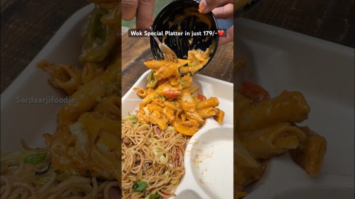 Wok Special Platter in Just 179/-❤️ #pasta #pastarecipe #noodles #burger #fries #streetfood #food