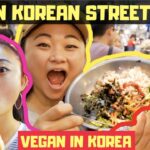 ULTIMATE VEGAN STREET FOOD TOUR of Seoul | VEGAN IN KOREA 🌱🇰🇷