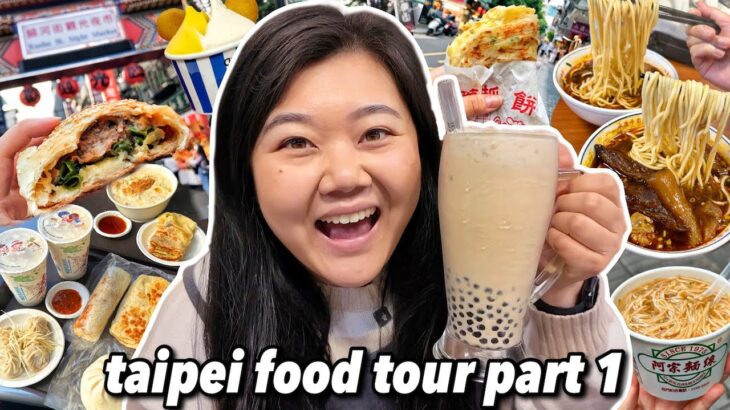 What to Eat in TAIPEI! Taiwan Food Tour Part 1 2024