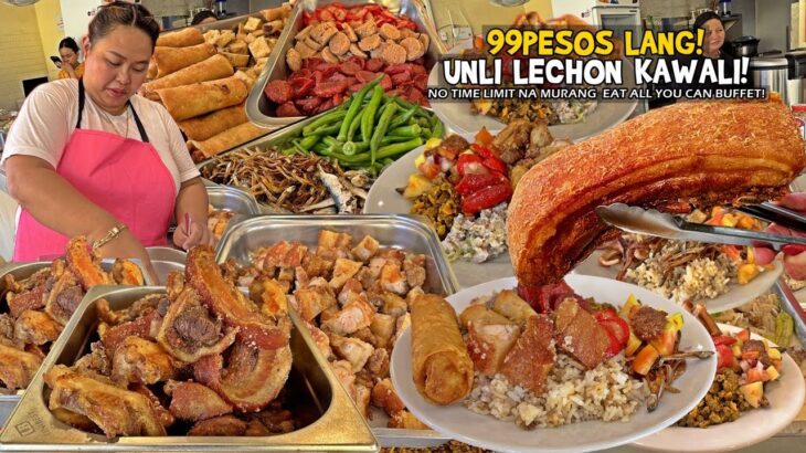 99Pesos Lang “UNLI LECHON KAWALI na WALANG TIME LIMIT!”, Eat All You Can!