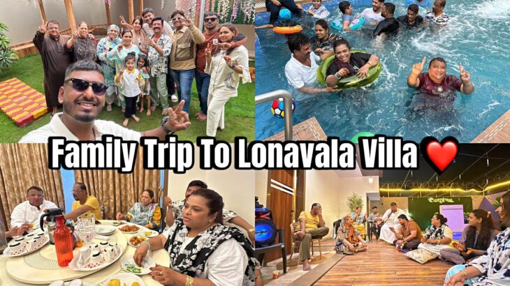 Family Trip To Lonavala Villa ❤️ | Family Outing After A Long Time 😍 | Carnival Hill Villa Tour 👍
