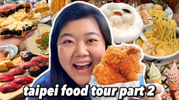 What to Eat in TAIPEI! Taiwan Food Tour Part 2 2024